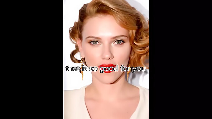 Scarlett Johansson Ile Yarak Tahrik: Yumuşak Bir Deneyim